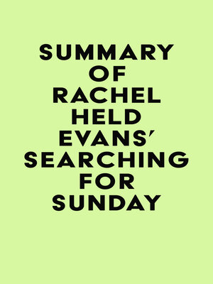 cover image of Summary of Rachel Held Evans' Searching for Sunday